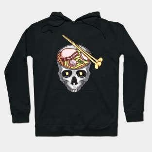 Ramen or Die Hoodie